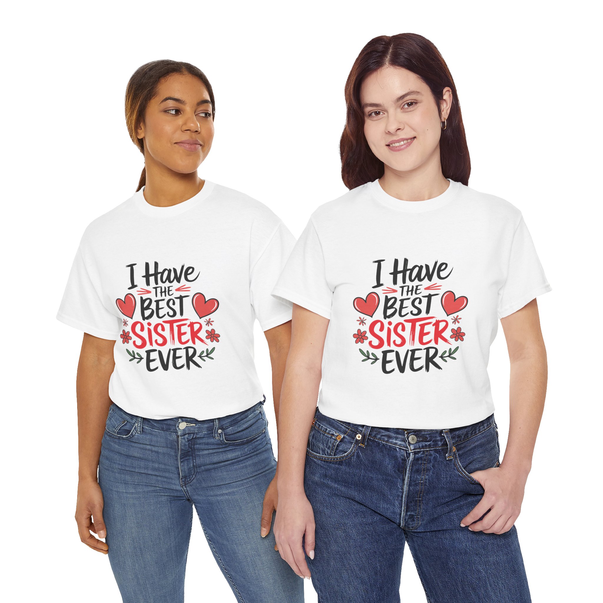 Best Sister Ever T-Shirt Geschenkidee